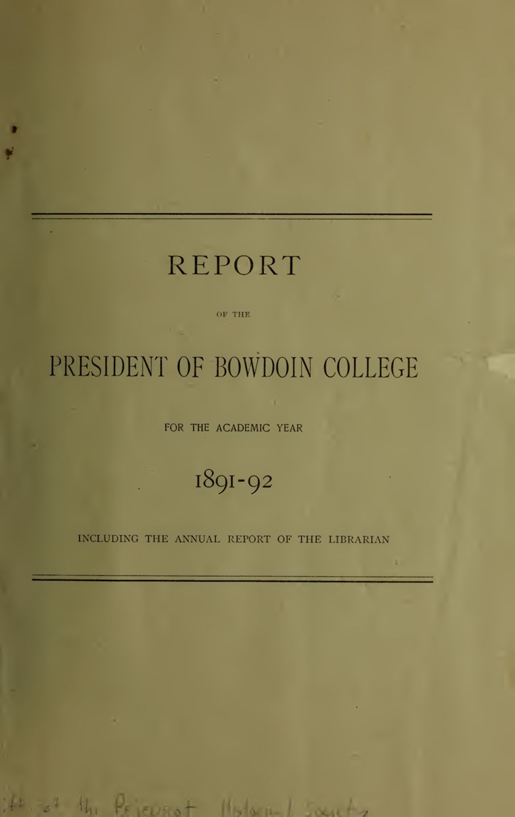 Miniature of Report of the President, Bowdoin College 1891-1892