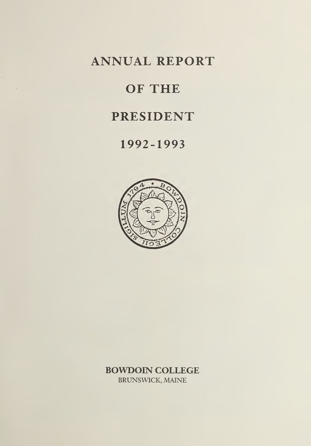 Miniature of Report of the President, Bowdoin College 1992-1993