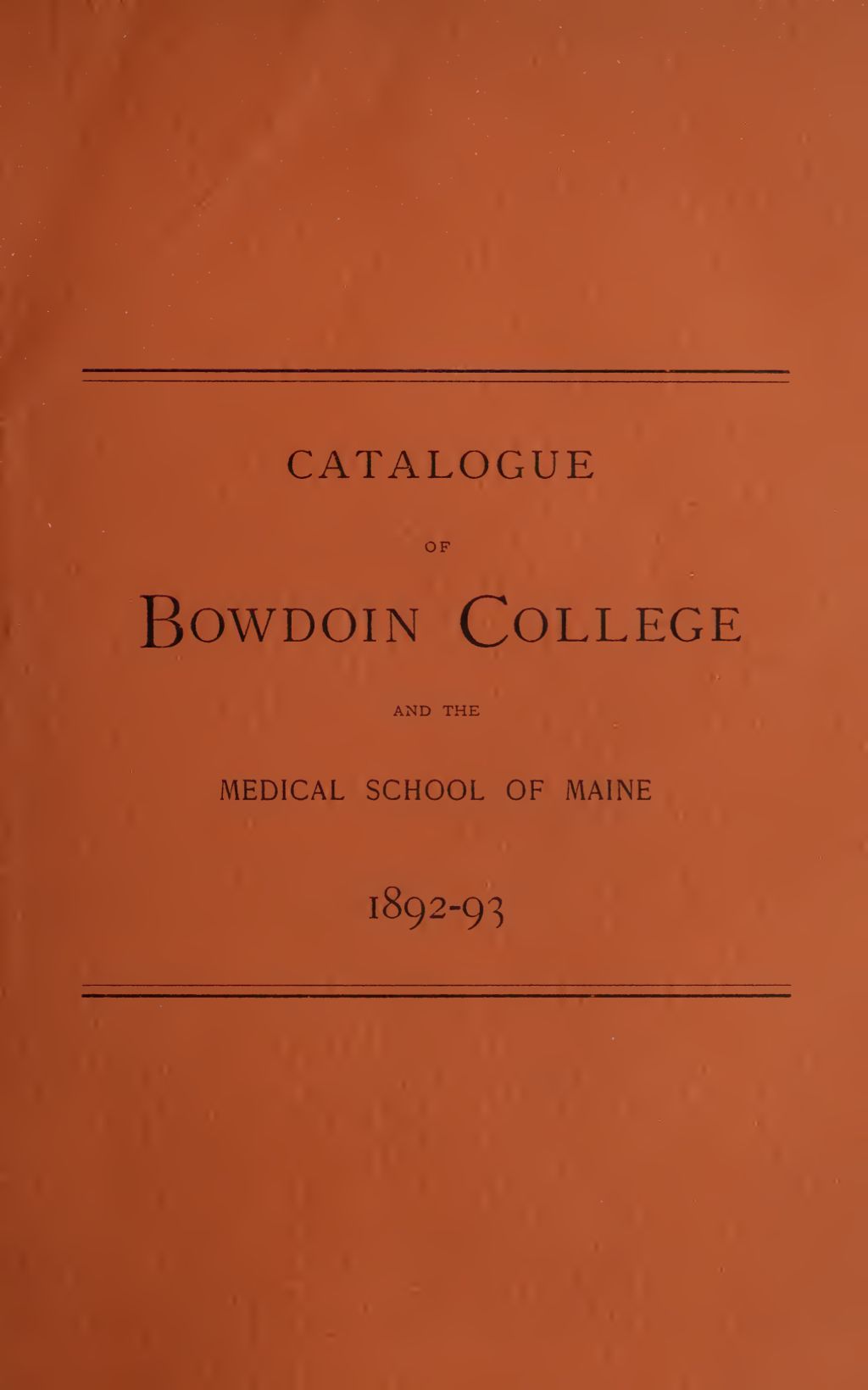 Miniature of Bowdoin College Catalogue (1892-1893)