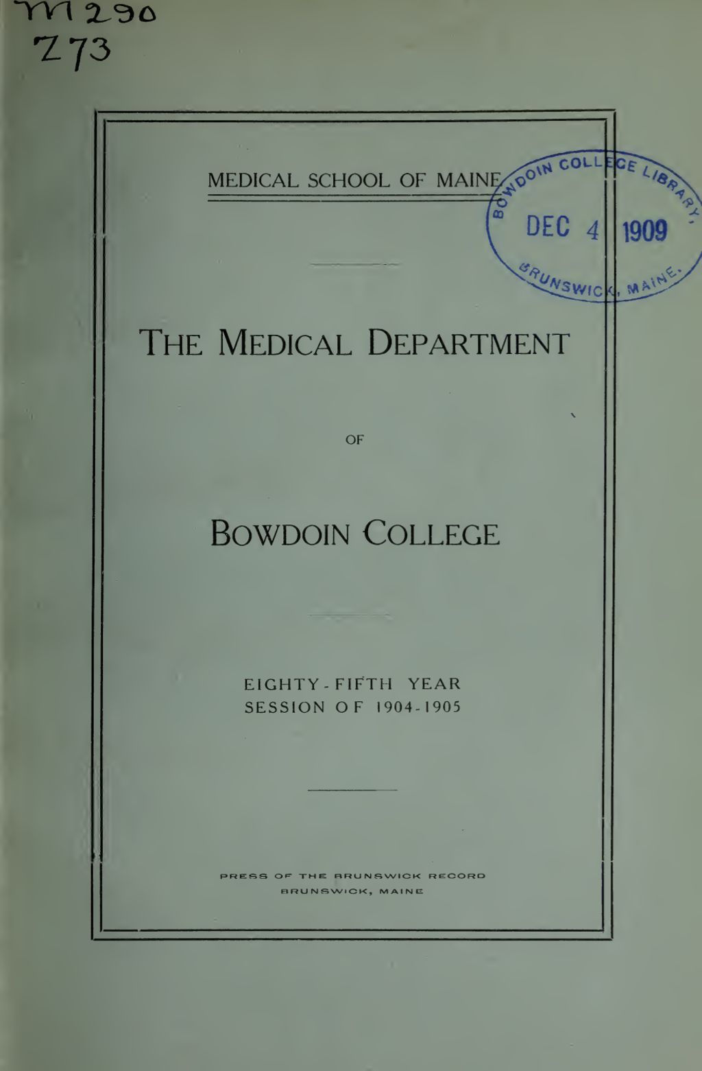 Miniature of Bowdoin College - Medical School of Maine Catalogue  (1904-1905)