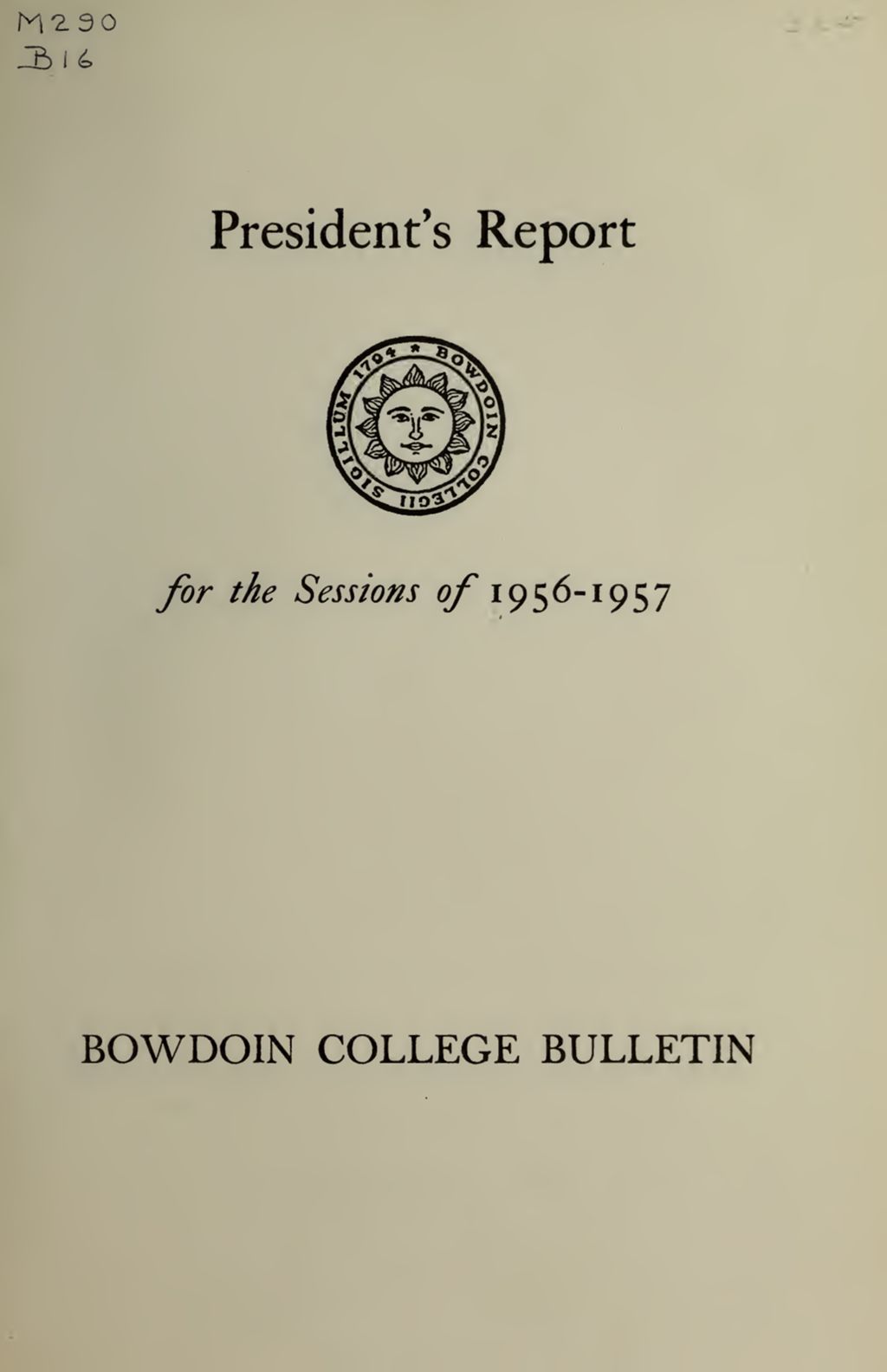 Miniature of Report of the President, Bowdoin College 1956-1957