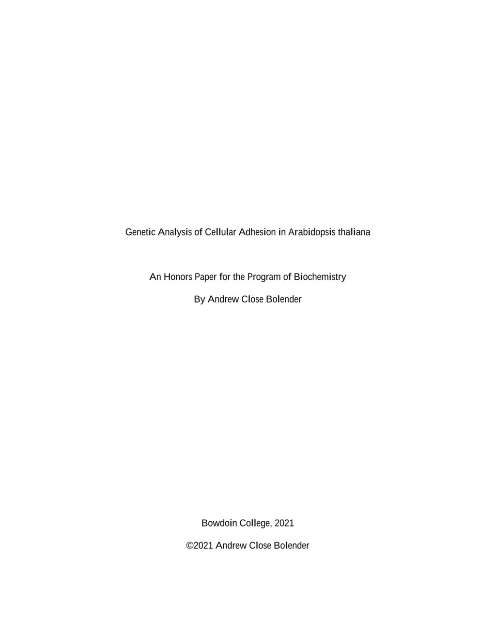 Miniature of Genetic Analysis of Cellular Adhesion in <i>Arabidopsis thaliana</i>