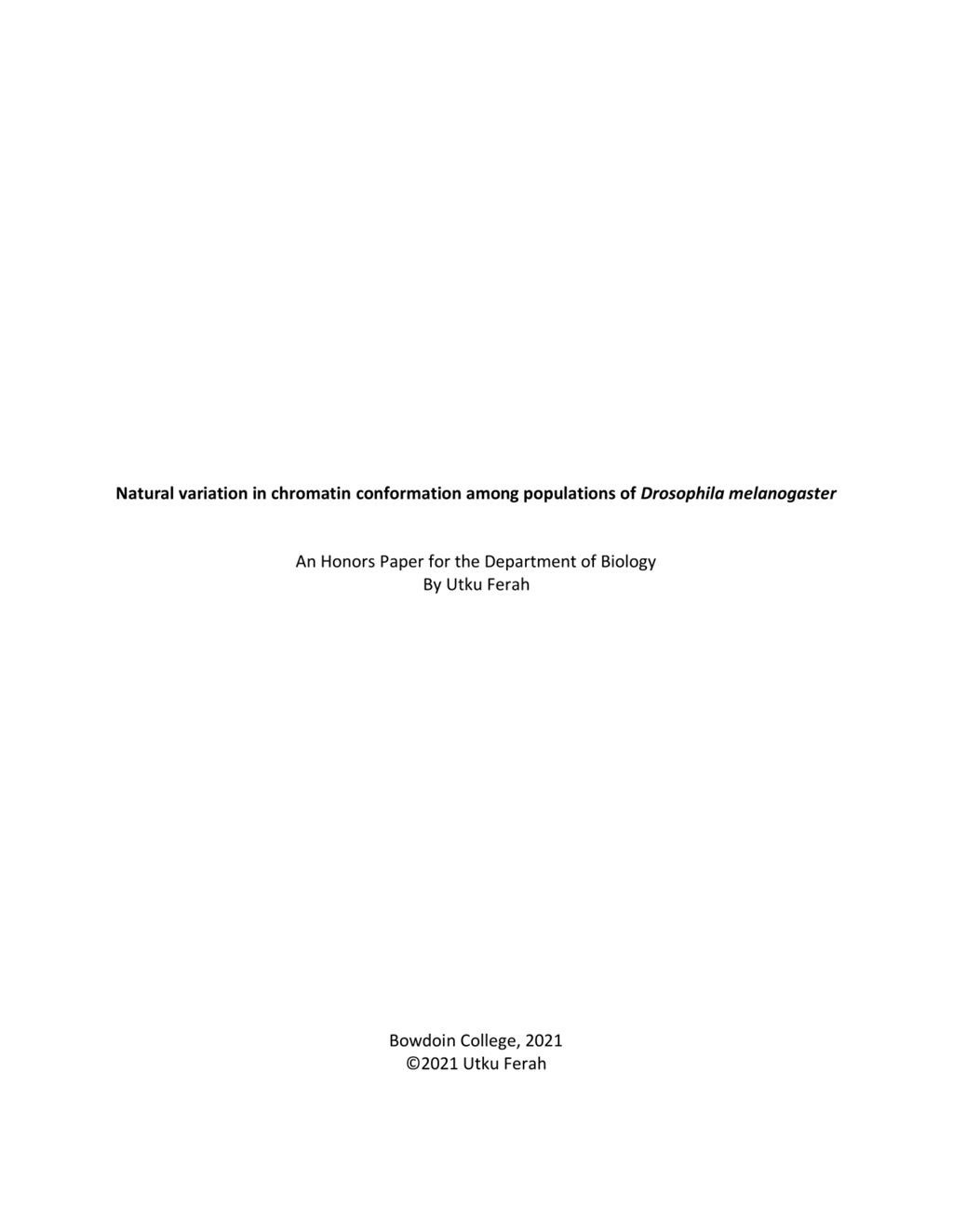 Miniature of Natural variation in chromatin conformation among populations of <i>Drosophila melanogaster</i>