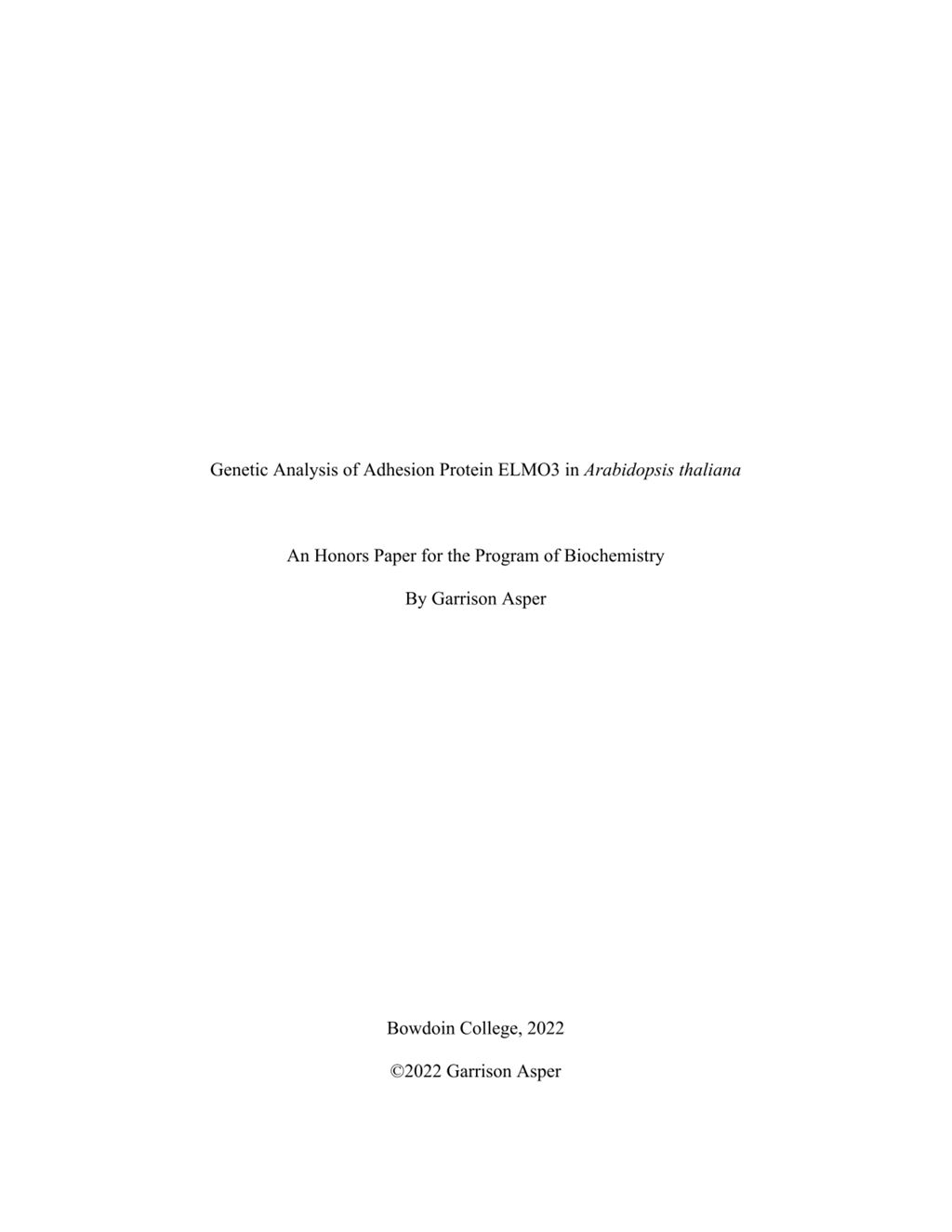 Miniature of Genetic Analysis of Adhesion Protein ELMO3 in <i>Arabidopsis thaliana</i>