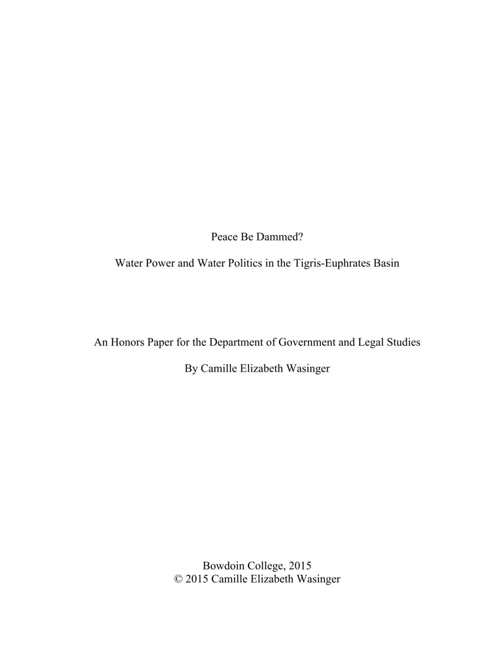 Miniature of Peace Be Dammed? Water Power and Water Politics in the Tigris-Euphrates Basin