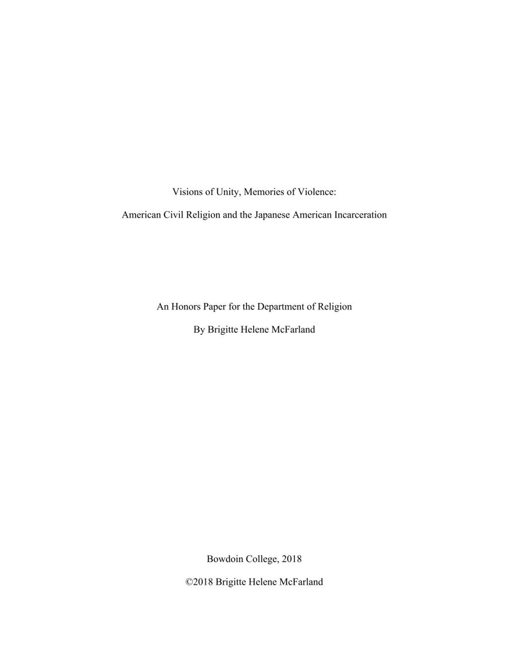 Miniature of Visions of Unity, Memories of Violence: American Civil Religion and the Japanese American Incarceration