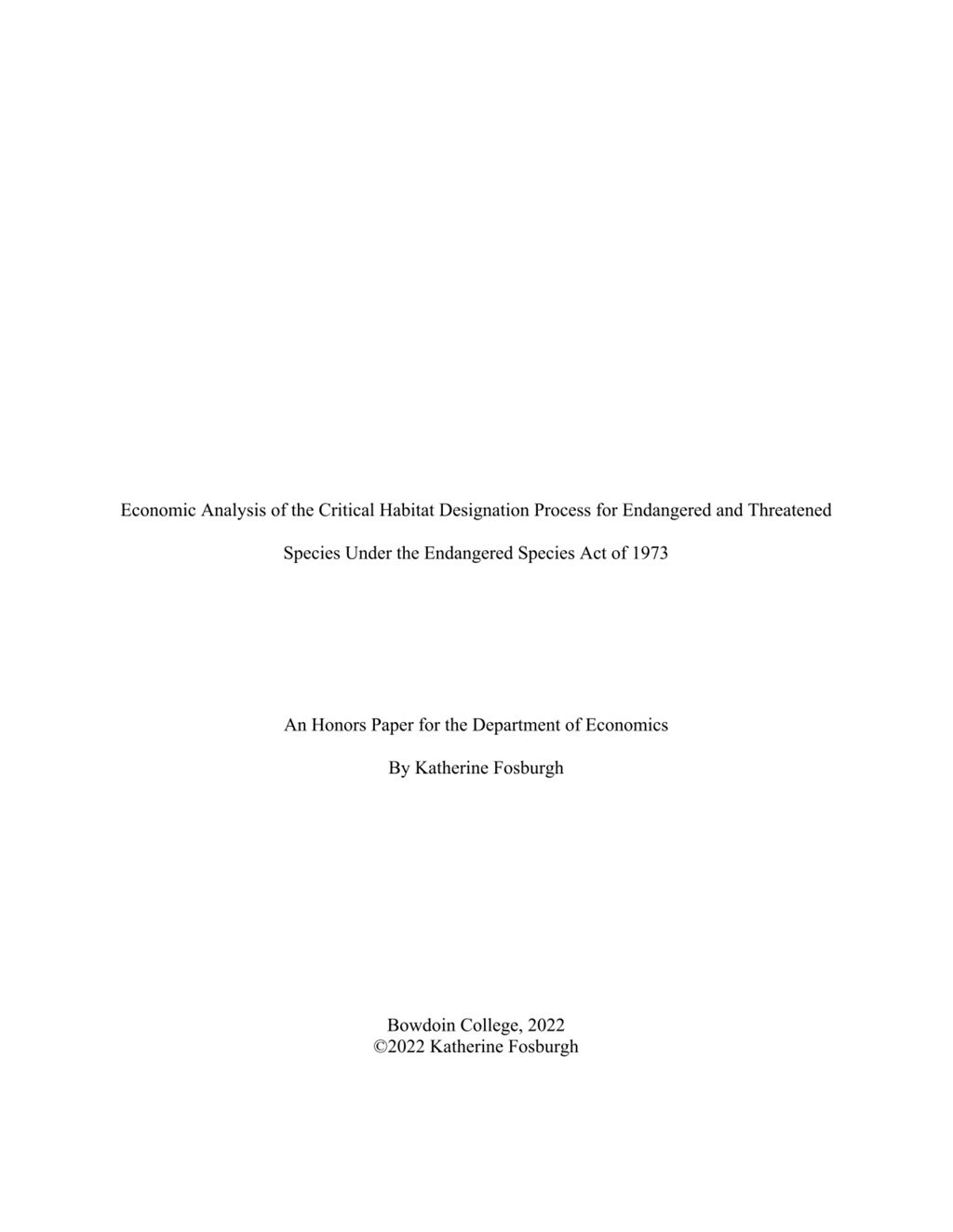 Miniature of Economic Analysis of the Critical Habitat Designation Process for Endangered and Threatened Species Under the Endangered Species Act of 1973