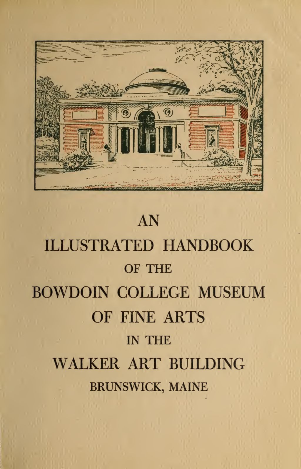 Miniature of Illustrated Handbook of the Bowdoin College Museum of Fine Arts in the Walker Art Building